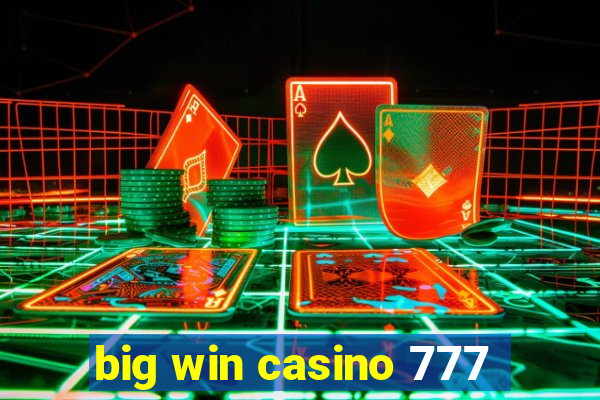 big win casino 777