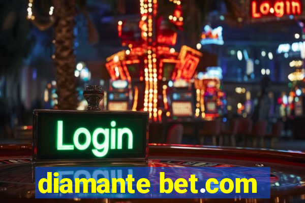 diamante bet.com