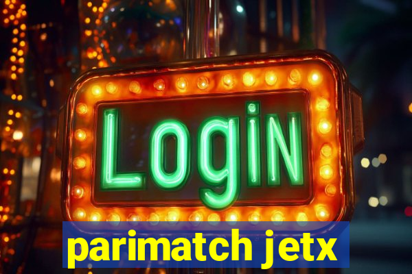 parimatch jetx