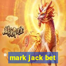 mark jack bet