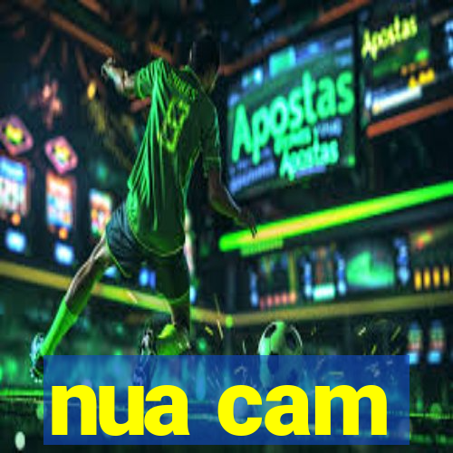 nua cam