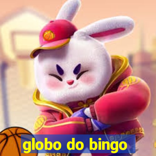 globo do bingo