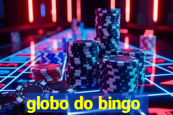 globo do bingo