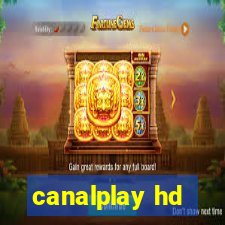 canalplay hd