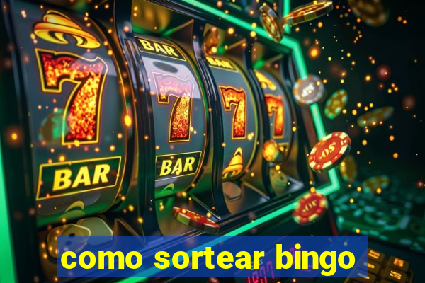 como sortear bingo