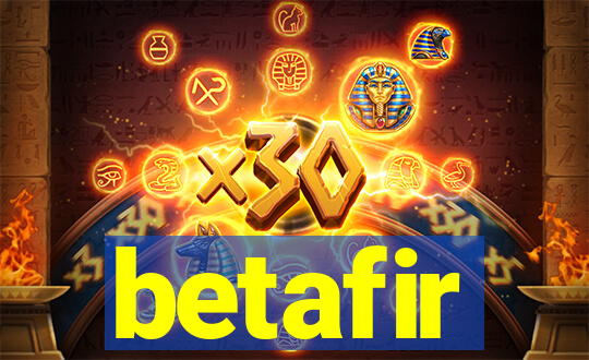 betafir