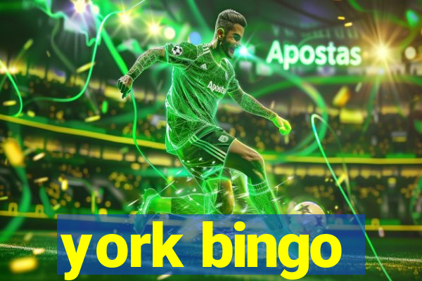 york bingo