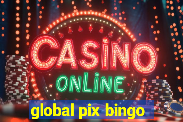 global pix bingo