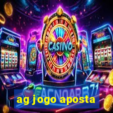 ag jogo aposta