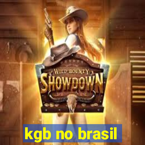 kgb no brasil