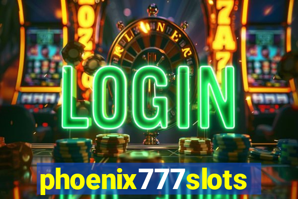 phoenix777slots