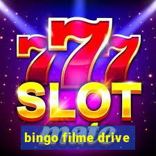 bingo filme drive