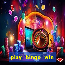 play bingo win real money