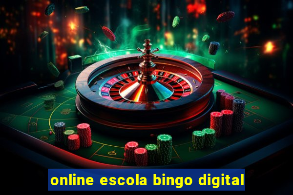 online escola bingo digital