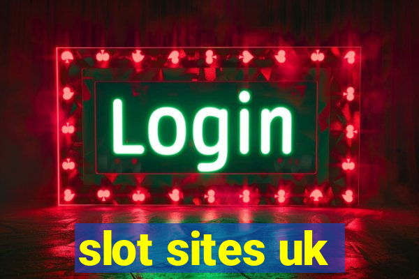 slot sites uk