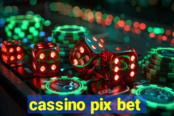 cassino pix bet