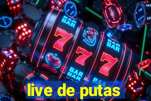 live de putas