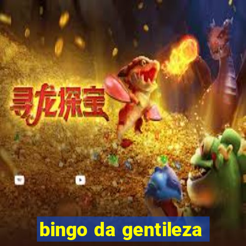 bingo da gentileza