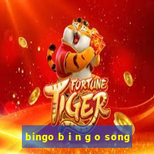 bingo b i n g o song