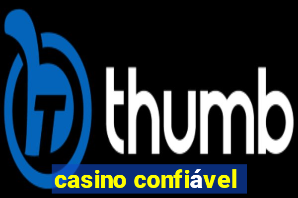 casino confiável