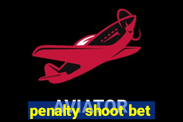 penalty shoot bet