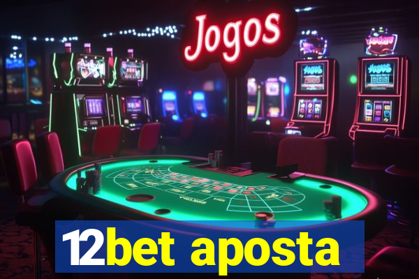 12bet aposta