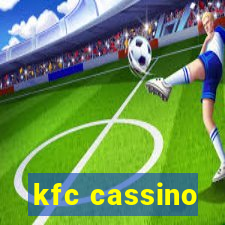 kfc cassino