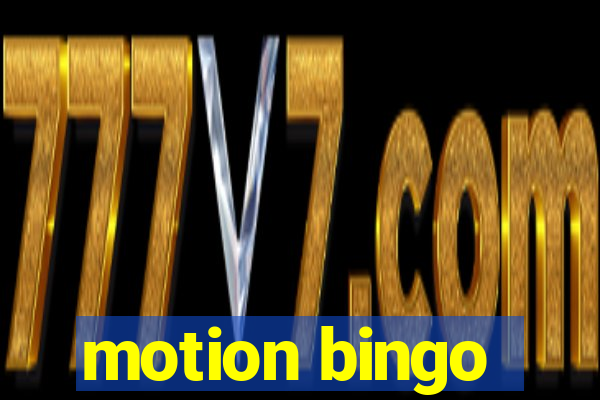 motion bingo