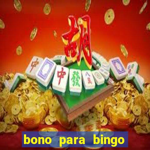 bono para bingo sin deposito