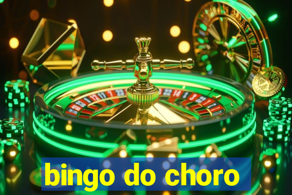 bingo do choro