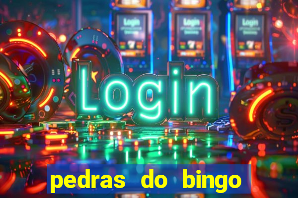 pedras do bingo para imprimir