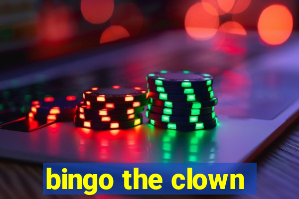 bingo the clown