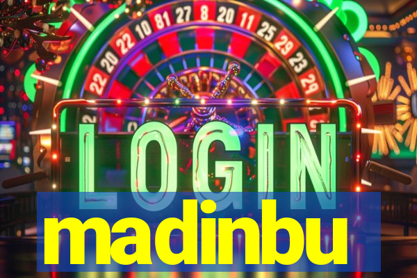 madinbu