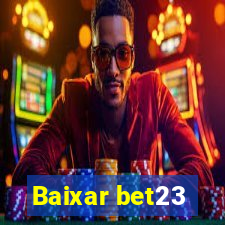 Baixar bet23