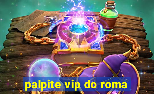 palpite vip do roma