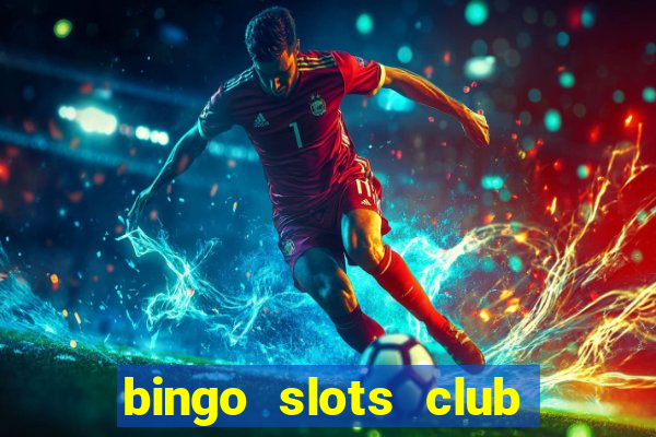 bingo slots club paga mesmo