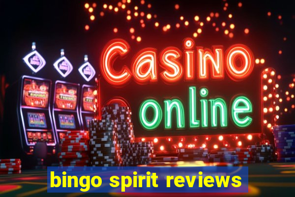 bingo spirit reviews