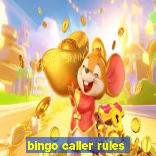 bingo caller rules