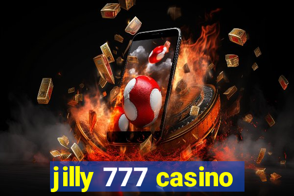 jilly 777 casino