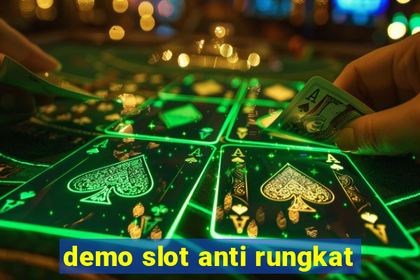 demo slot anti rungkat