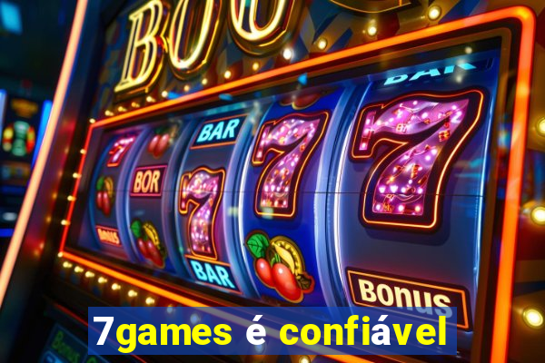 7games é confiável