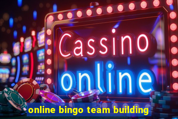 online bingo team building