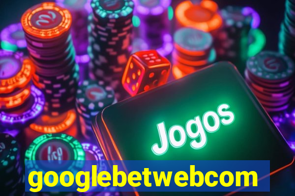 googlebetwebcom