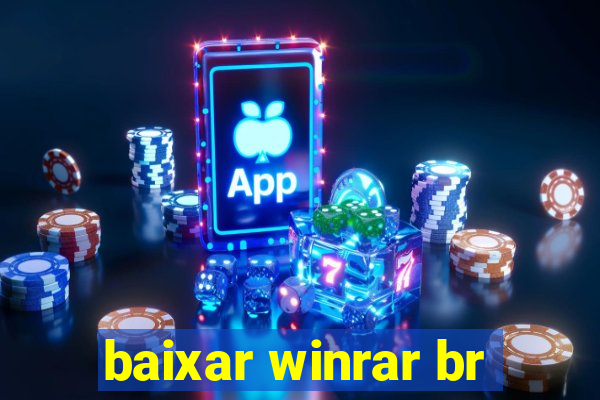 baixar winrar br