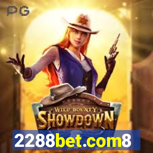 2288bet.com8