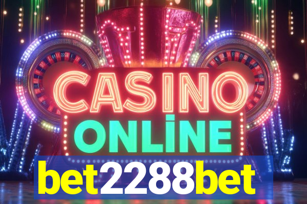 bet2288bet