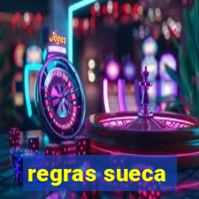 regras sueca