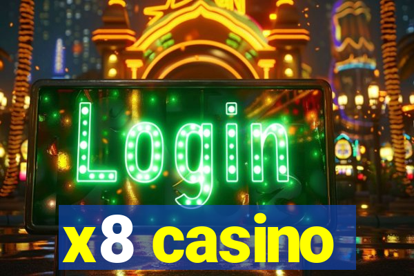 x8 casino