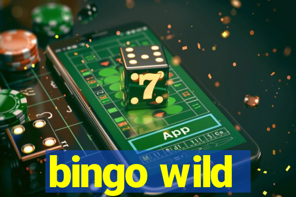 bingo wild