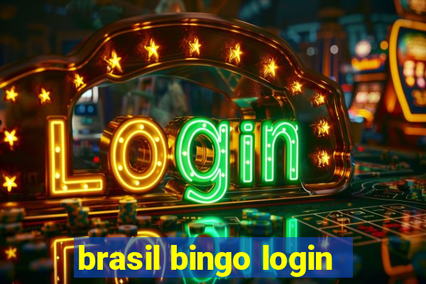 brasil bingo login